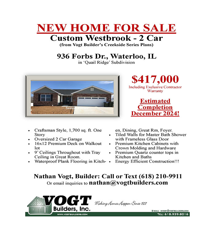 View the More Information about Vogt Builders Home 936 Forbs Dr., Waterloo, IL