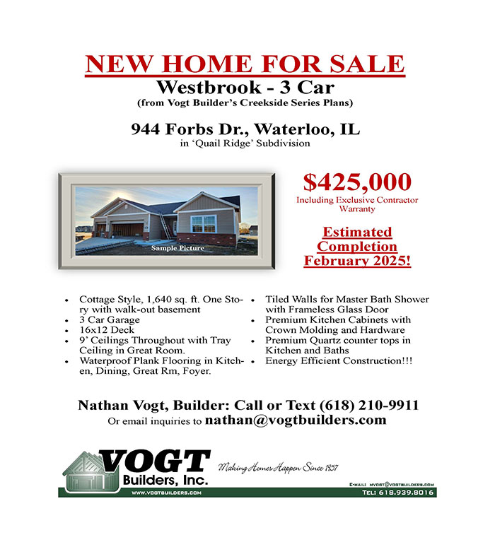 View the More Information about Vogt Builders Home 944 Forbs Dr., Waterloo, IL